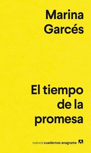 El tiempo de la promesa | Garcés, Marina | Cooperativa autogestionària