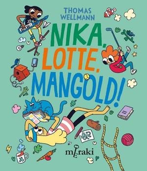 Nikka, Lotte. Mangold! | Wellmann, Thomas | Cooperativa autogestionària