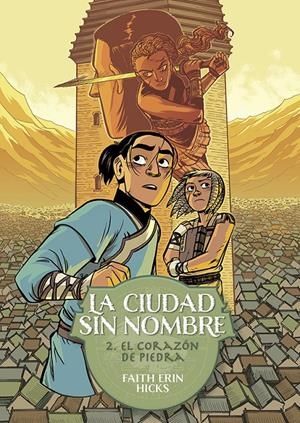 La Ciudad Sin Nombre 2. El corazón de piedra | Hicks, Faith Erin | Cooperativa autogestionària