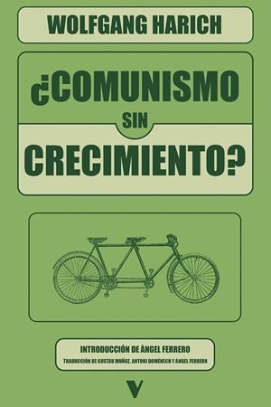 ¿Comunismo sin crecimiento? | Harich, Wolfgang | Cooperativa autogestionària