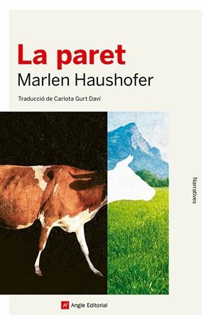 La paret | Haushofer, Marlen | Cooperativa autogestionària