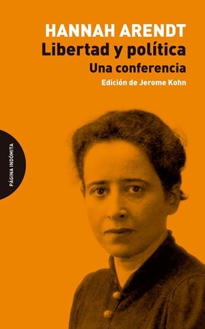 Libertad y política | Arendt, Hannah | Cooperativa autogestionària