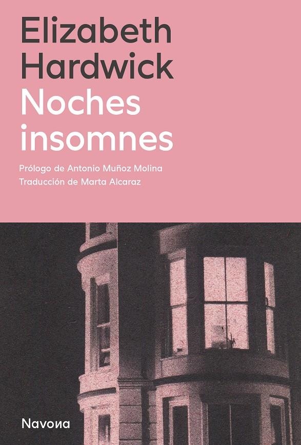 Noches insomnes | Hardwick, Elizabeth