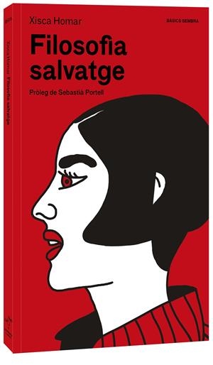 Filosofia salvatge | Homar, Xisca | Cooperativa autogestionària