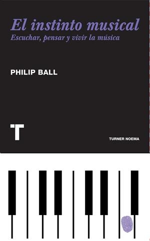 El instinto musical | Ball, Philip | Cooperativa autogestionària