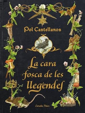 La cara fosca de les llegendes | Castellanos, Pol | Cooperativa autogestionària