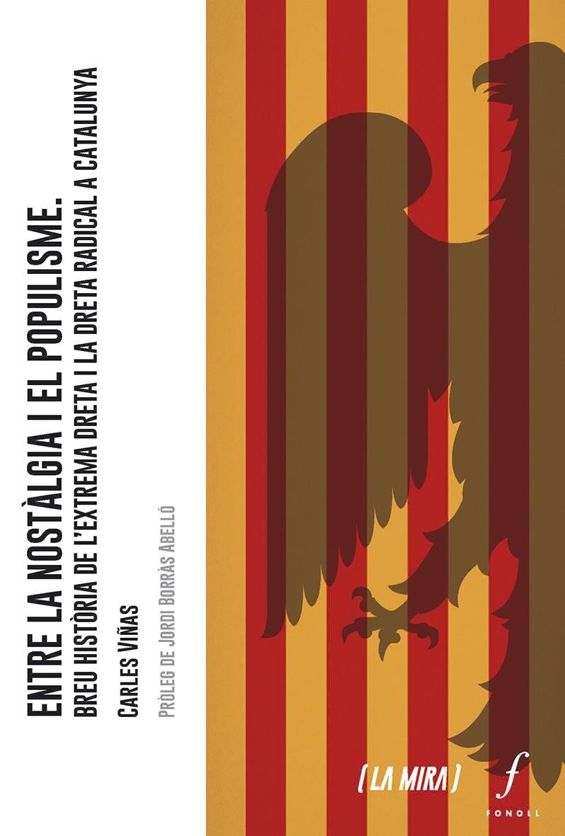Entre la nostàlgia i el populisme | Viñas, Carles | Cooperativa autogestionària