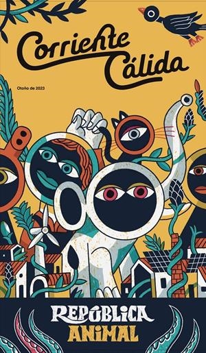 Corriente cálida República animal Otoño 2023 | Varios autores | Cooperativa autogestionària