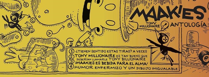Maakies | Millonaire, Tony | Cooperativa autogestionària