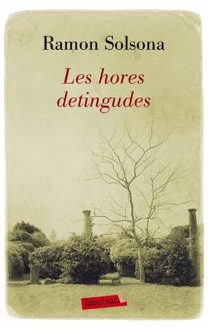Les hores detingudes | Solsona, Ramón | Cooperativa autogestionària