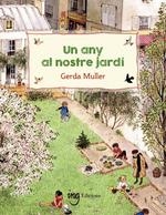 Un any al nostre jardí | Muller, Gerda | Cooperativa autogestionària