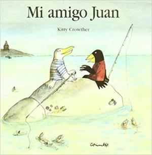 Mi amigo Juan | Crowther, Kitty | Cooperativa autogestionària