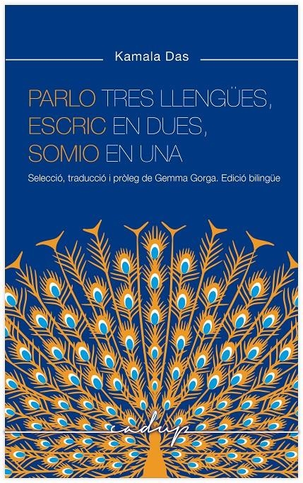 Parlo tres llengües, escric en dues i somio en una | Das, Kamala | Cooperativa autogestionària
