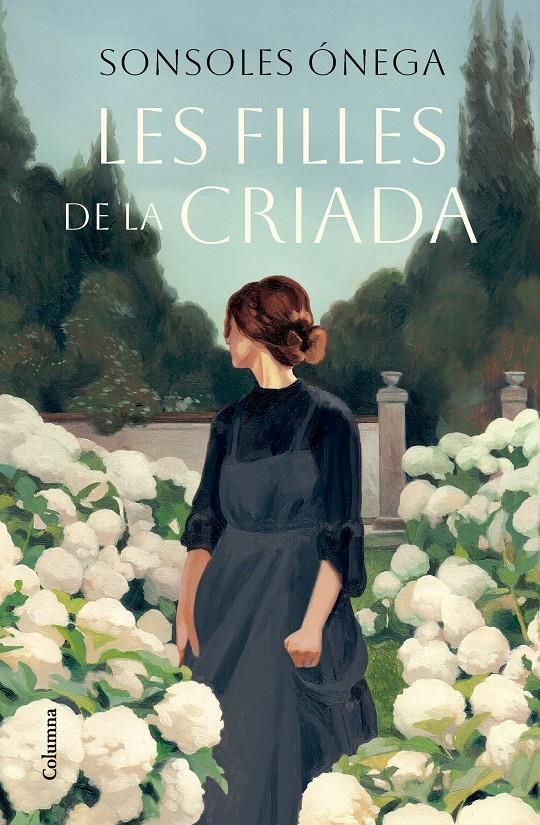 Les filles de la criada | Ónega, Sonsoles | Cooperativa autogestionària