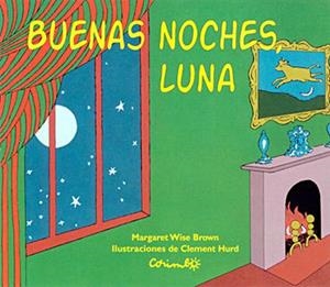 Buenas noches, luna | Wise Brown, Margaret | Cooperativa autogestionària