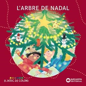 L' arbre de Nadal | Baldó, Estel/Gil, Rosa/Soliva, Maria | Cooperativa autogestionària