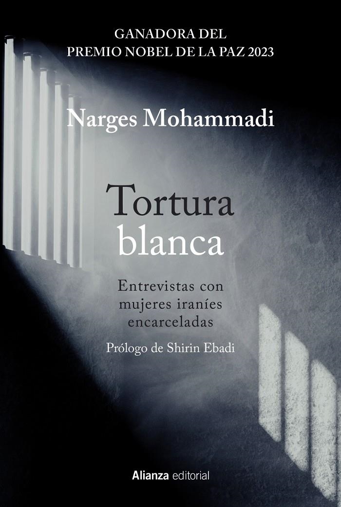 Tortura blanca. Entrevistas con mujeres iraníes encarceladas | Mohammadi, Narges | Cooperativa autogestionària