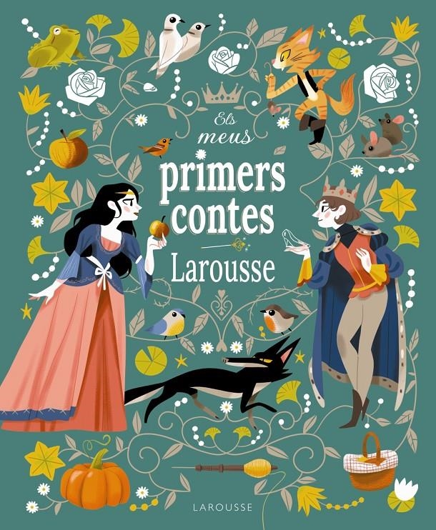 Els meus primers contes Larousse | Grimm, Jacob/Grimm, Milhelm/Perrault, Charles/Andersen, Hans Christian | Cooperativa autogestionària