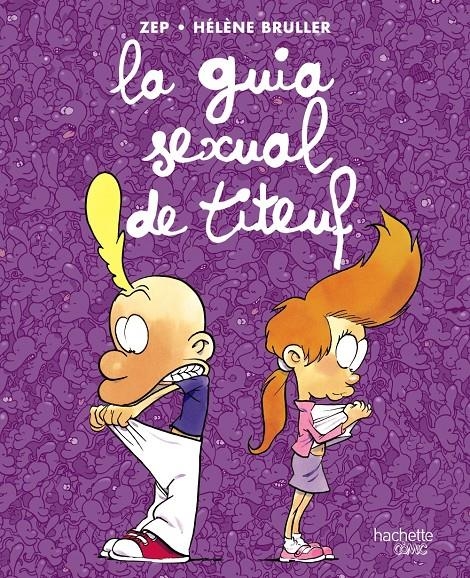 La guia sexual de Titeuf | Varios autores | Cooperativa autogestionària