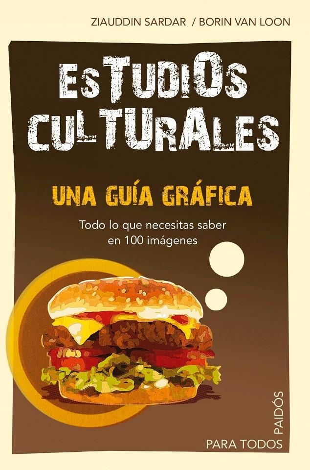 Estudios culturales | Sardar, Ziauddin/Van Loon, Borin | Cooperativa autogestionària