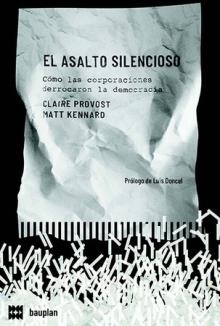 El asalto silencioso | Provost, Claire/Kennard, Matt
