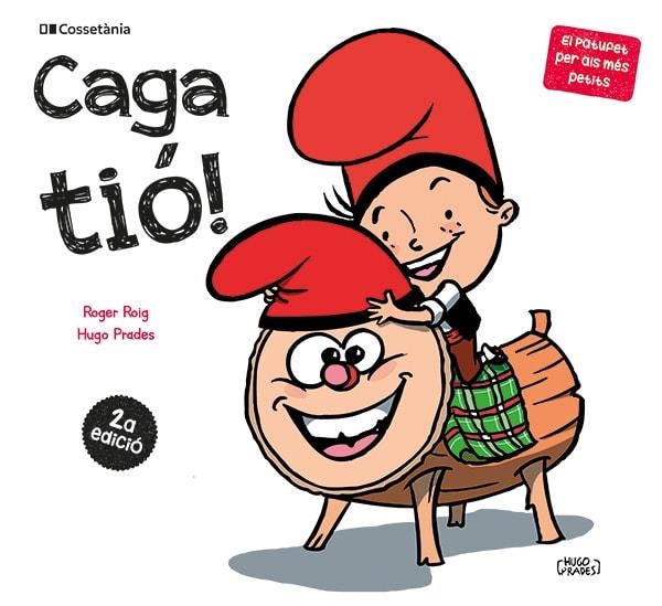 Caga tió! | Roig César, Roger | Cooperativa autogestionària