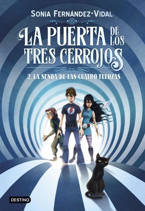 La puerta de los tres cerrojos 2. La senda de las cuatro fuerzas | Fernández-Vidal, Sónia