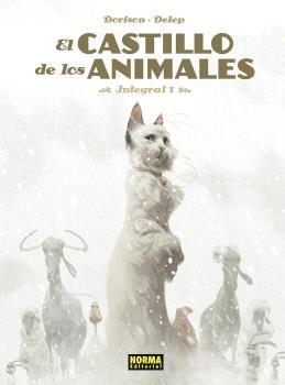 El castillo de los animales 01 | Dorison, Xavier/Delep, Félix | Cooperativa autogestionària