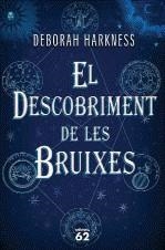 El descobriment de les bruixes | Harkness, Deborah | Cooperativa autogestionària