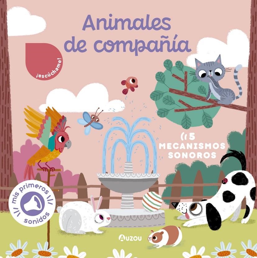 Libro de sonidos. Animales de compañía | Notaert, Amandine | Cooperativa autogestionària