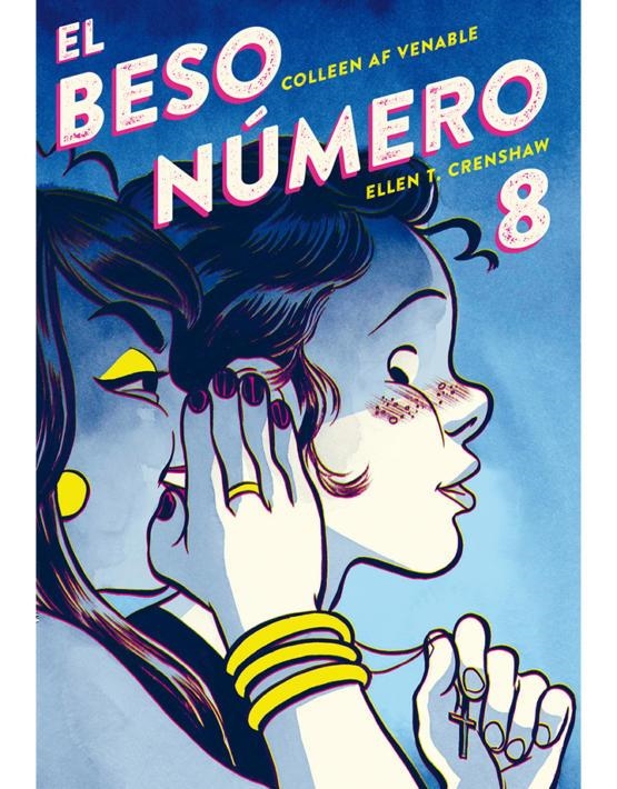El beso nº 8 | Venable, Colleen AF/Crenshaw, Ellen T | Cooperativa autogestionària