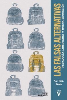 Las falsas alternativas (2ed) | Pérez Rueda, Ani | Cooperativa autogestionària