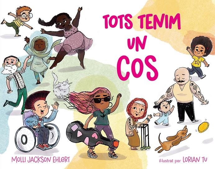 Tots tenim un cos | Molli Jackson Ehlert/ Lorian Tu | Cooperativa autogestionària