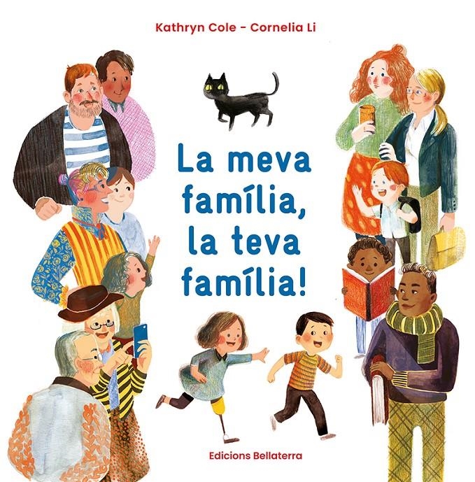 La meva família, la teva família! | Kathryn Cole | Cornelia Li | Cooperativa autogestionària