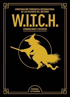W.I.T.C.H.(Edición de lujo ampliada y revisada) | W.I.T.C.H.