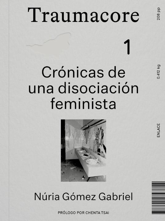 Traumacore | Gómez Gabriel, Núria | Cooperativa autogestionària