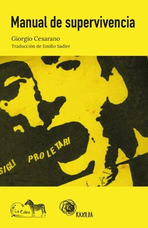 Manual de supervivencia | Cesarano, Giorgio | Cooperativa autogestionària