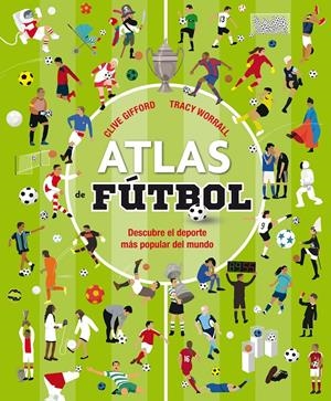 Atlas de futbol | Gifford, Clive | Cooperativa autogestionària
