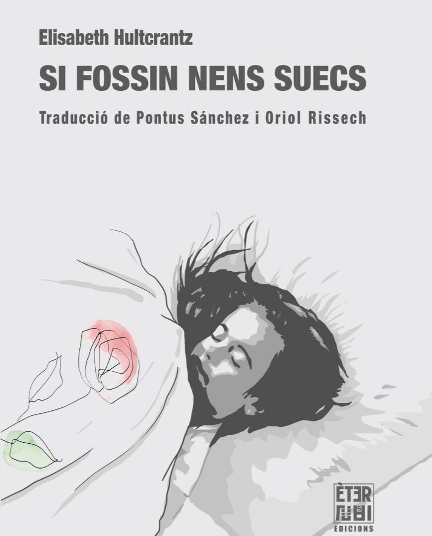Si fossin nens suecs | Hultcrantz, Elisabeth | Cooperativa autogestionària
