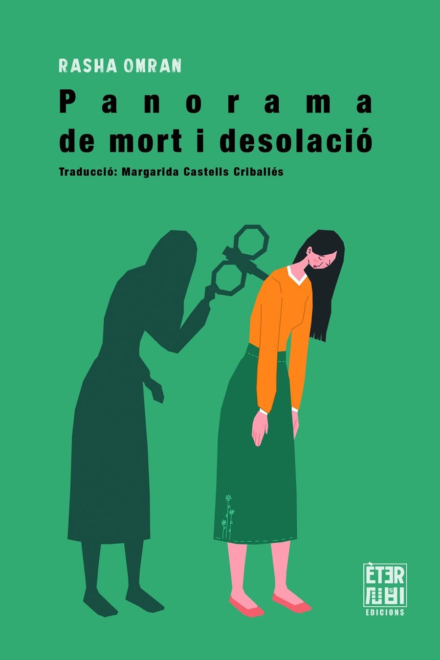 Panorama de Mort i Desolació | Omran, Rasha | Cooperativa autogestionària