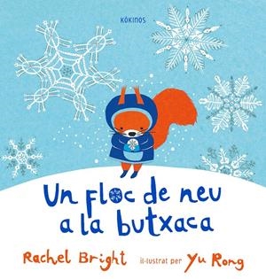 Un floc de neu a la butxaca | Bright, Rachel | Cooperativa autogestionària