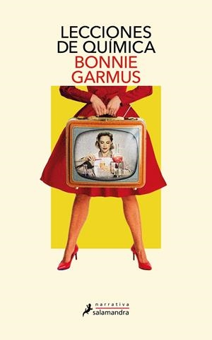 Lecciones de química | Garmus, Bonnie