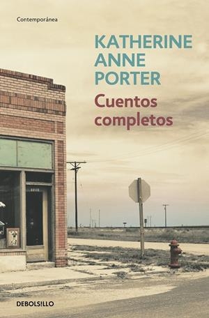 Cuentos completos | Porter, Katherine Anne | Cooperativa autogestionària