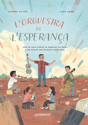 L'orquestra de l'esperança | Oliver, Carmen