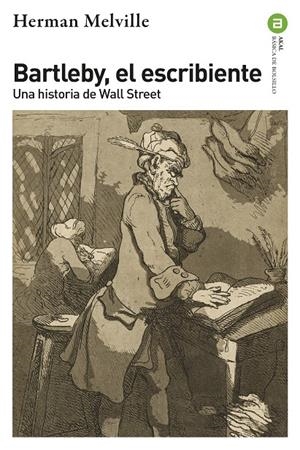 Bartleby, el escribiente | Melville, Herman | Cooperativa autogestionària