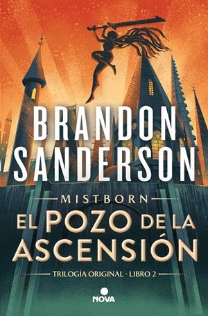 El Pozo de la Ascensión (Nacidos de la Bruma [Mistborn] 2) | Sanderson, Brandon