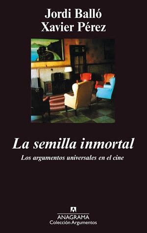 La semilla inmortal | Balló, Jordi | Cooperativa autogestionària