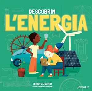 Descobrim l'energia | Hirn, Johannes/Sanz González, Verónica | Cooperativa autogestionària