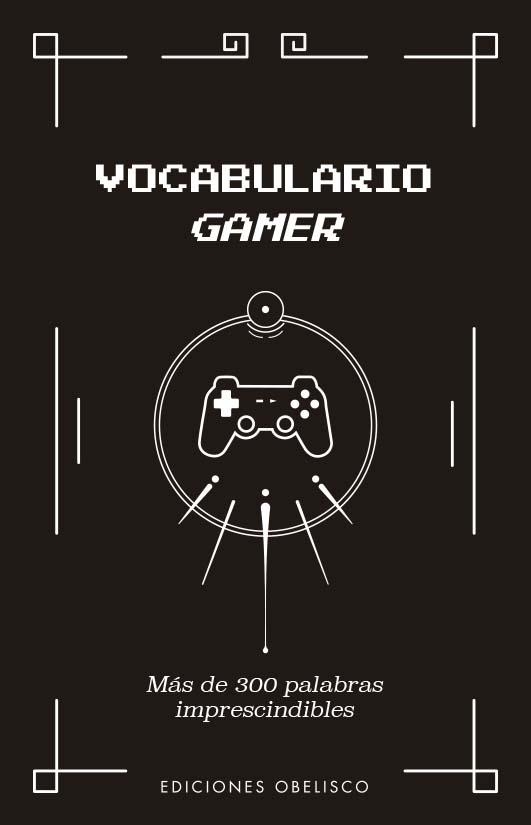 Vocabulario Gamer | Yazar | Cooperativa autogestionària