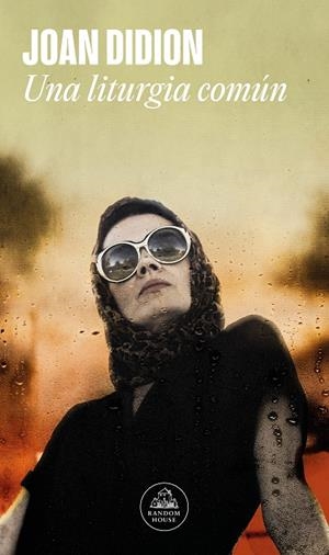 Una liturgia común | Didion, Joan